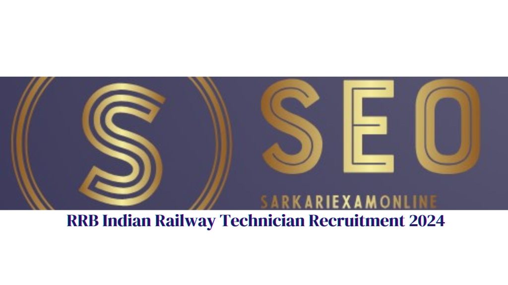 Indian Railway Recruitment for Technician 2024, 9144 Post, Apply Online